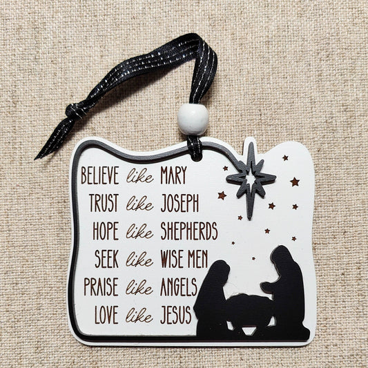 Believe Like Mary Ornament